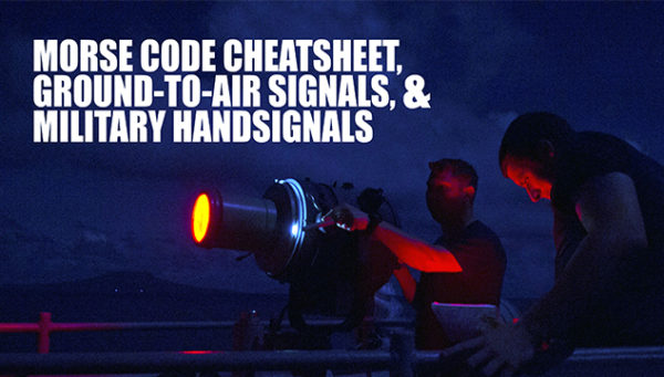 Morse Code Cheatsheet Ground To Air And Military Handsignals