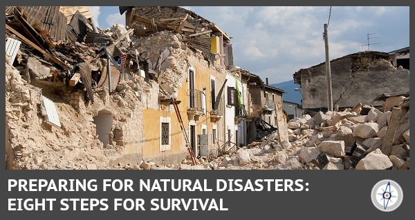 eight steps to help prepare for a natural disaster