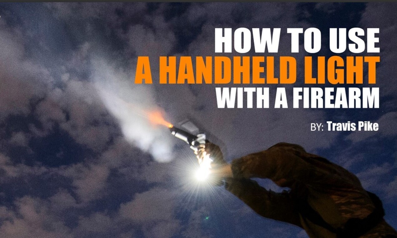 How to Use a Handheld Light with a Firearm Survival Dispatch